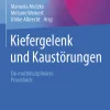 Kiefergelenk und Kaustörungen