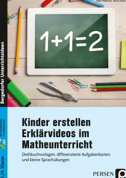 Kinder erstellen Erklärvideos im Matheunterricht, Buch, Klasse 3-4
