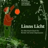 Kinder stark machen: Linns Licht, psychologisches Kinderbuch, 6-12 Jahre