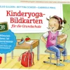 Kinderyoga-Bildkarten für die Grundschule, 6-10 Jahre