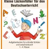 Kleine Lückenfüller für den Deutschunterricht, Karten-Set, 1. bis 4. Klasse