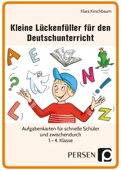 Kleine Lückenfüller für den Deutschunterricht, Karten-Set, 1. bis 4. Klasse