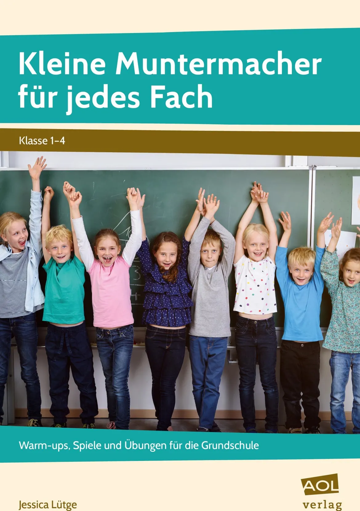 Kleine Muntermacher für jedes Fach, 1. bis 4. Klasse