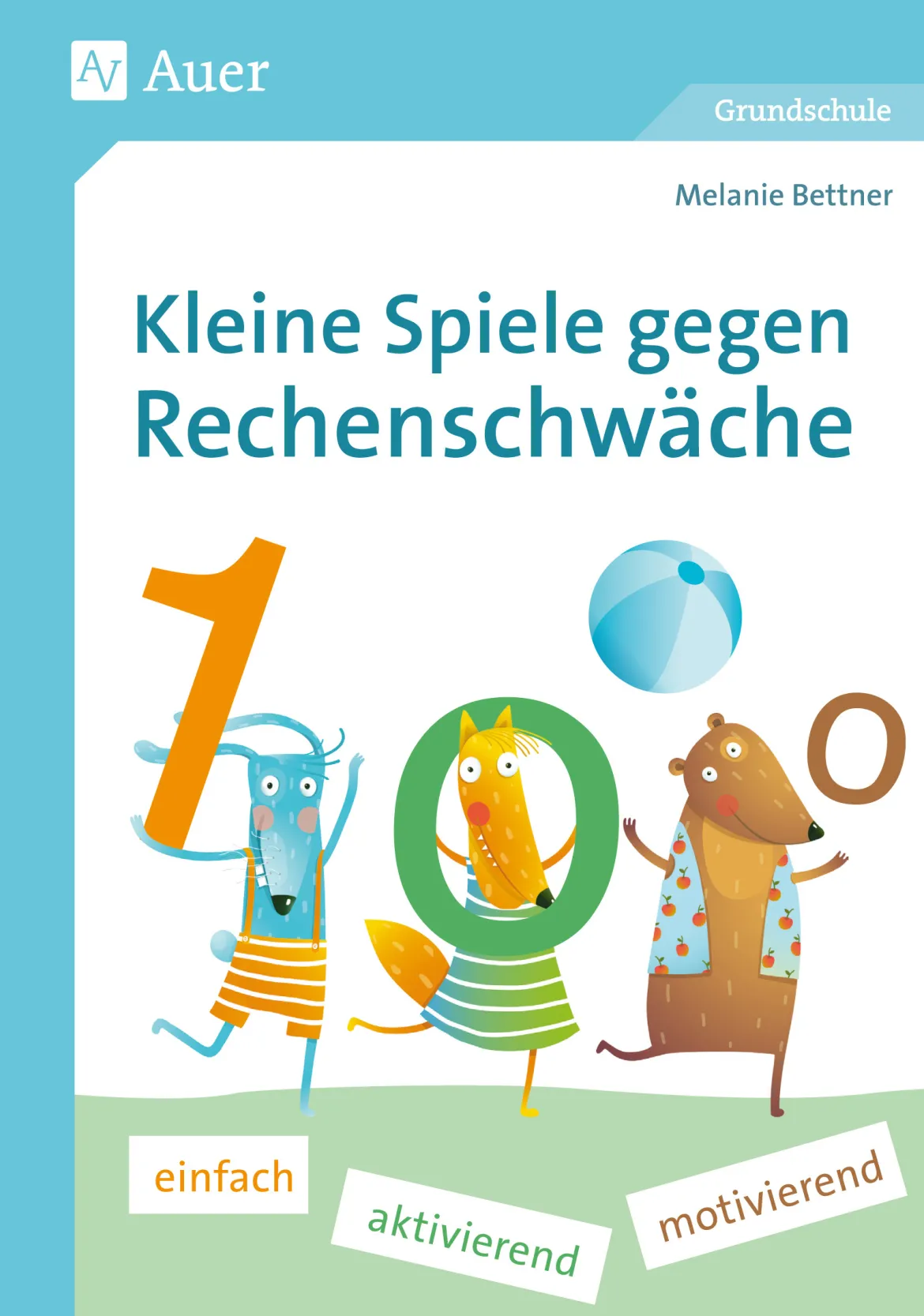 Kleine Spiele gegen Rechenschwäche