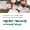 Kognitive Entwicklungsneuropsychologie, Buch
