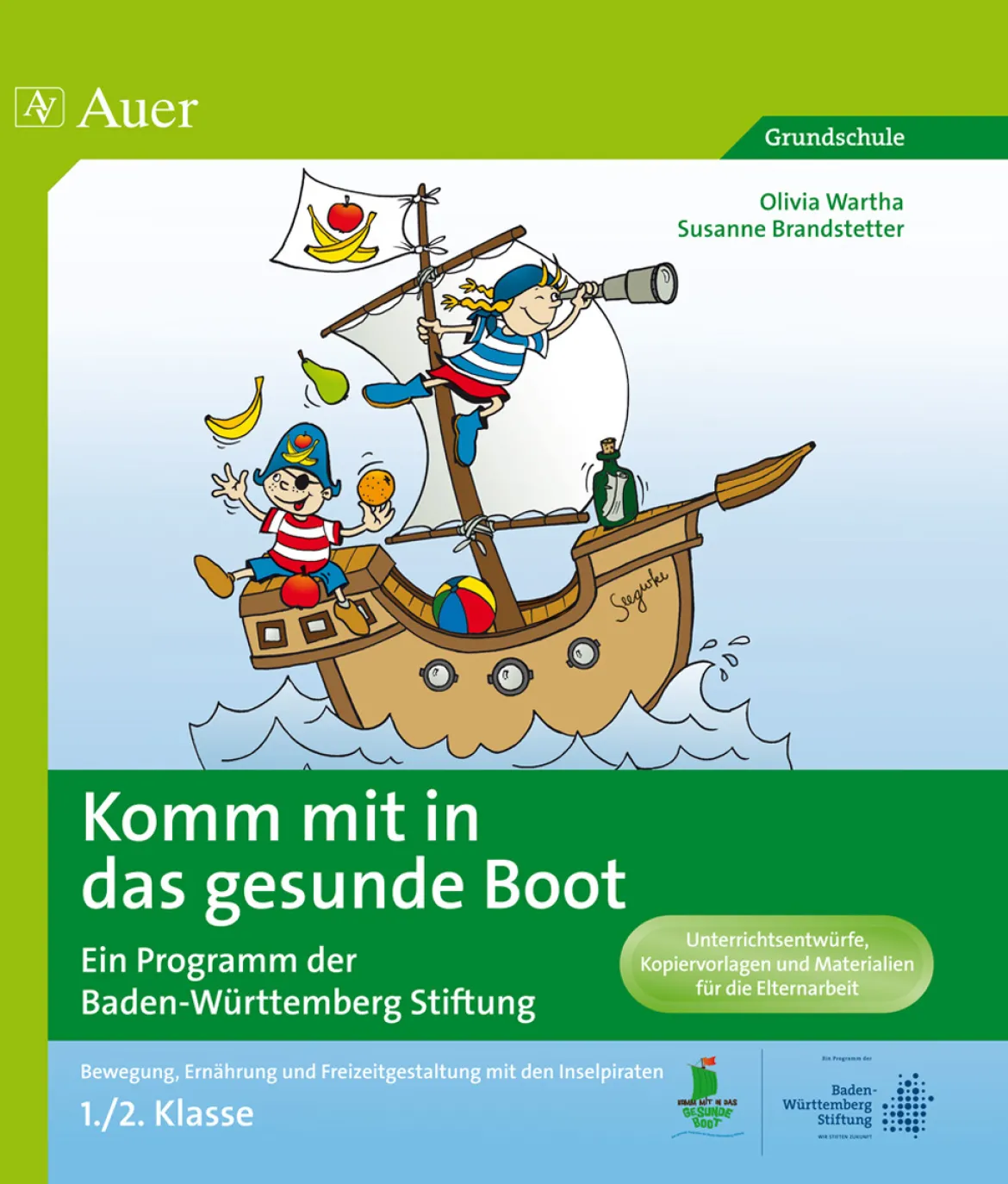 Komm mit in das gesunde Boot, Buch, 1. und 2. Klasse