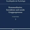 Kommunikation, Interaktion und soziale Gruppenprozesse