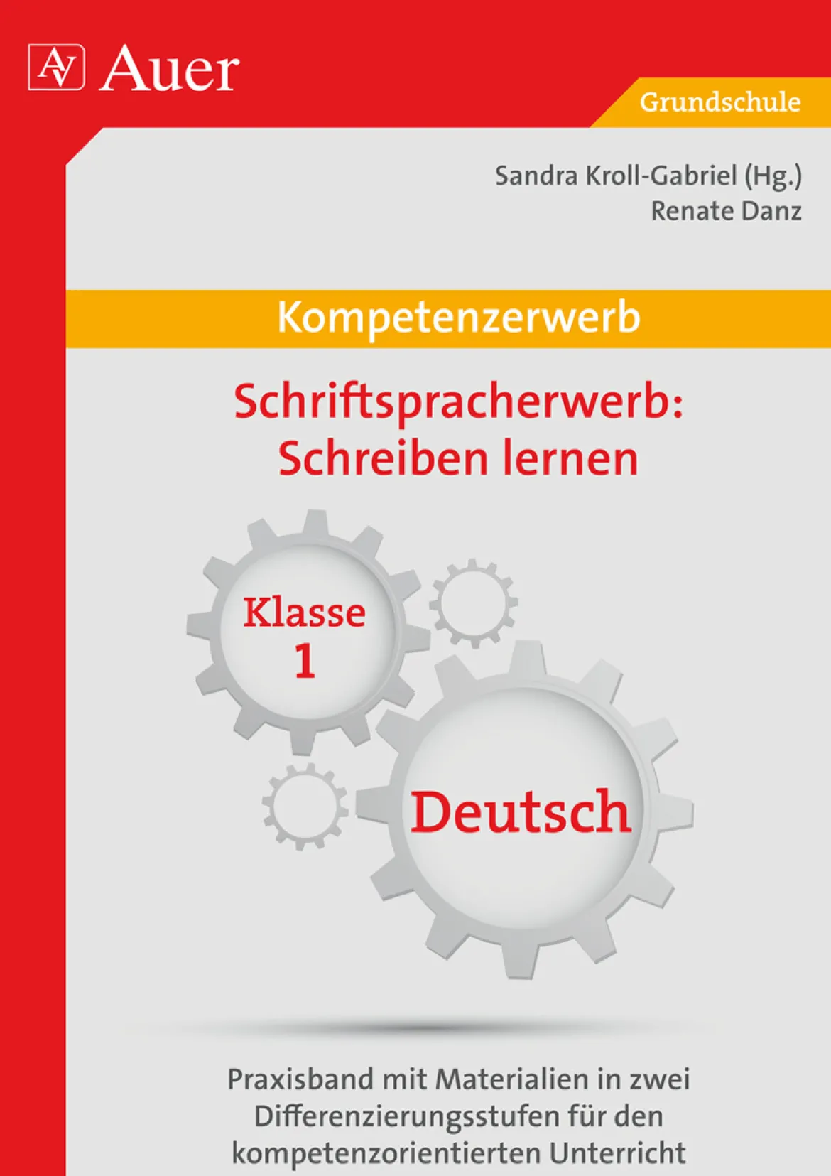 Kompetenz Schriftspracherwerb Schreiben lernen, Buch