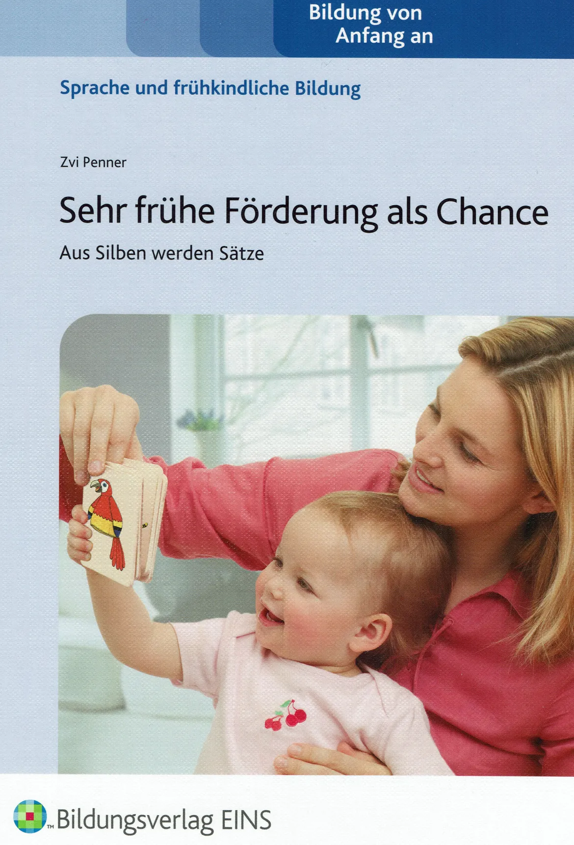 Kon-Lab Buch Sehr frühe Förderung als Chance, 0-10 Jahre