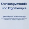 Krankengymnastik und Ergotherapie, Buch