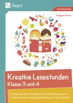 Kreative Lesestunden Klasse 3 und 4