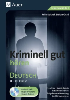 Kriminell gut hören Deutsch 8-10