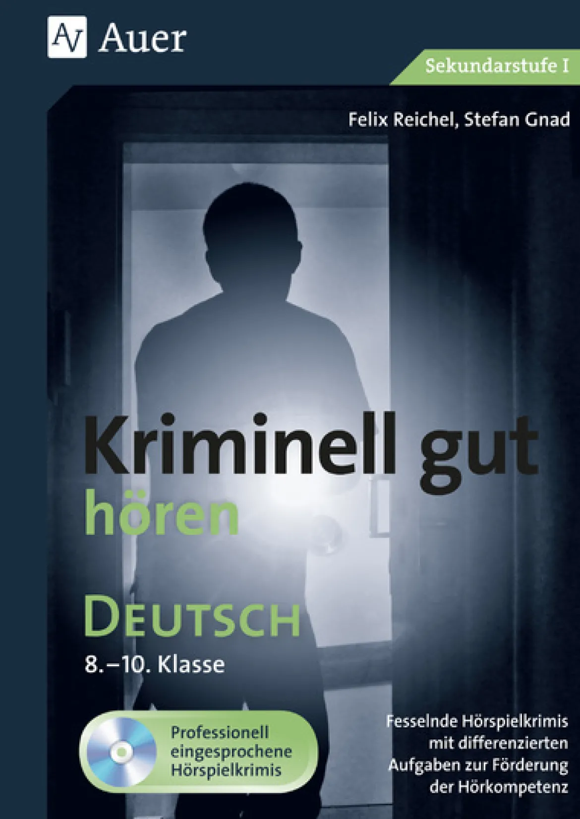 Kriminell gut hören Deutsch 8-10