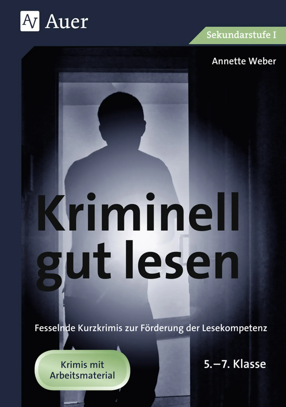 Kriminell gut lesen, Klasse 5-7