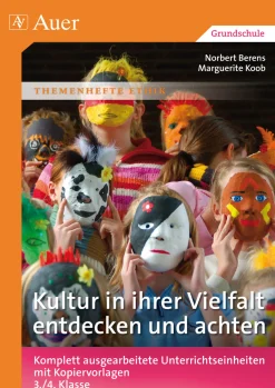 Kultur in ihrer Vielfalt entdecken und achten