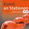 Kunst an Stationen 9/10