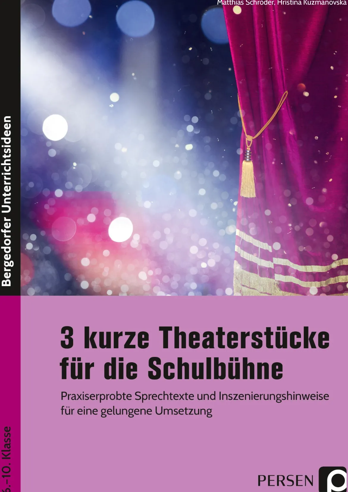 3 kurze Theaterstücke für die Schulbühne, Buch, 6. bis 10. Klasse