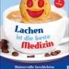 Lachen ist die beste Medizin, Buch
