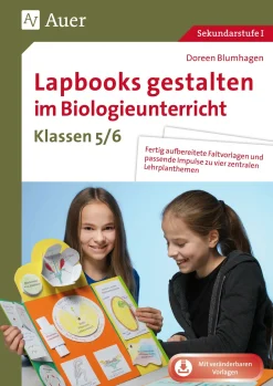 Lapbooks gestalten im Biologieunterricht 5-6