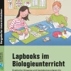 Lapbooks im Biologieunterricht - 5./6. Klasse, Buch