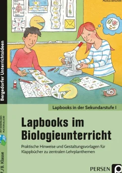 Lapbooks im Biologieunterricht - 7./8. Klasse, Buch