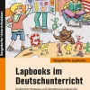 Lapbooks im Deutschunterricht, Buch, 3./4. Klasse
