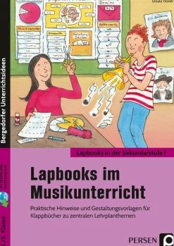 Lapbooks im Musikunterricht - 5./6. Klasse, Buch