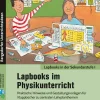 Lapbooks im Physikunterricht - 7./8. Klasse, Buch