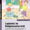 Lapbooks im Religionsunterricht, Buch, 1./2. Klasse