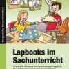 Lapbooks im Sachunterricht, Buch, 1.-2. Klasse