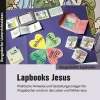 Lapbooks: Jesus - 2.-4. Klasse, Buch