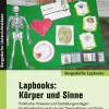 Lapbooks: Körper und Sinne - 1.-4. Klasse, Buch