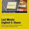 Last Minute: Englisch 8. Klasse, Kopiervorlagen