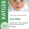 Late Talker, Ratgeber-Buch
