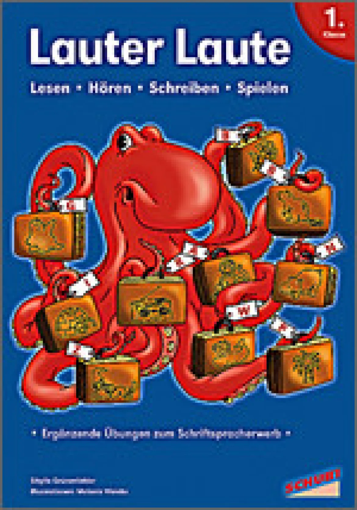 Lauter Laute - Lesen, Hören, Schreiben, Spielen, 4-7 Jahre