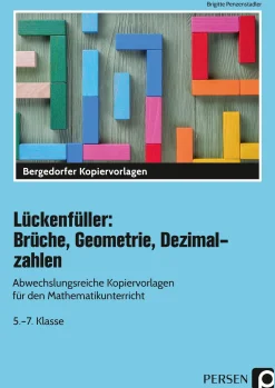 Lückenfüller: Brüche, Geometrie, Dezimalzahlen - Kopiervorlagen, 5.-7. Klasse