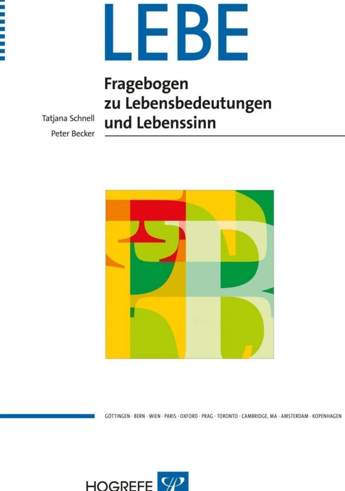 LEBE - Fragebogen zu Lebensbedeutungen und Lebenssinn, ab 16 Jahre