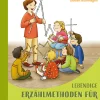 Lebendige Erzählmethoden für Bibelgeschichten