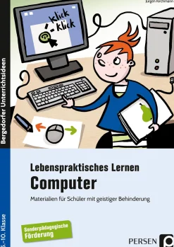 Lebenspraktisches Lernen: Computer, Buch, 5. bis 10. Klasse
