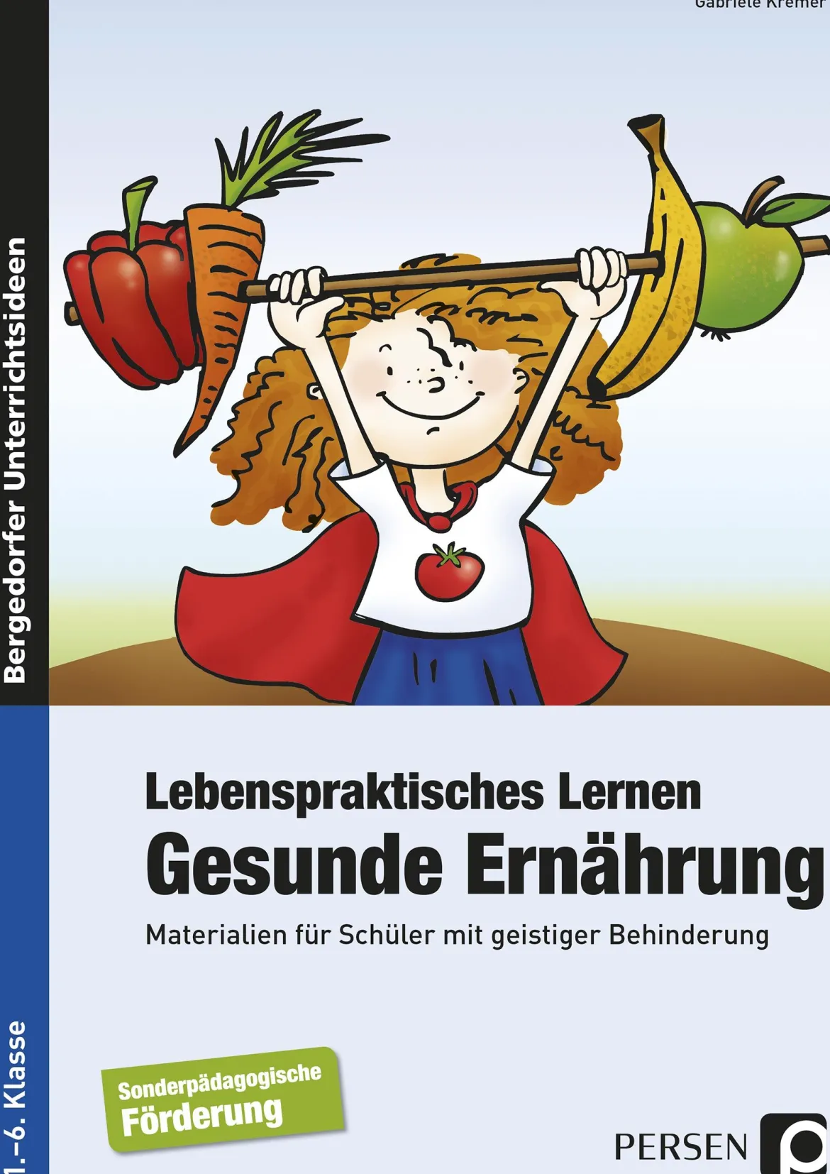 Lebenspraktisches Lernen: Gesunde Ernährung, Buch, 1.-6. Klasse