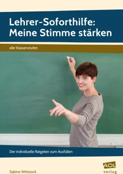 Lehrer-Soforthilfe: Meine Stimme stärken, Alle Klassenstufen