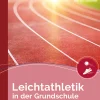 Leichtathletik in der Grundschule