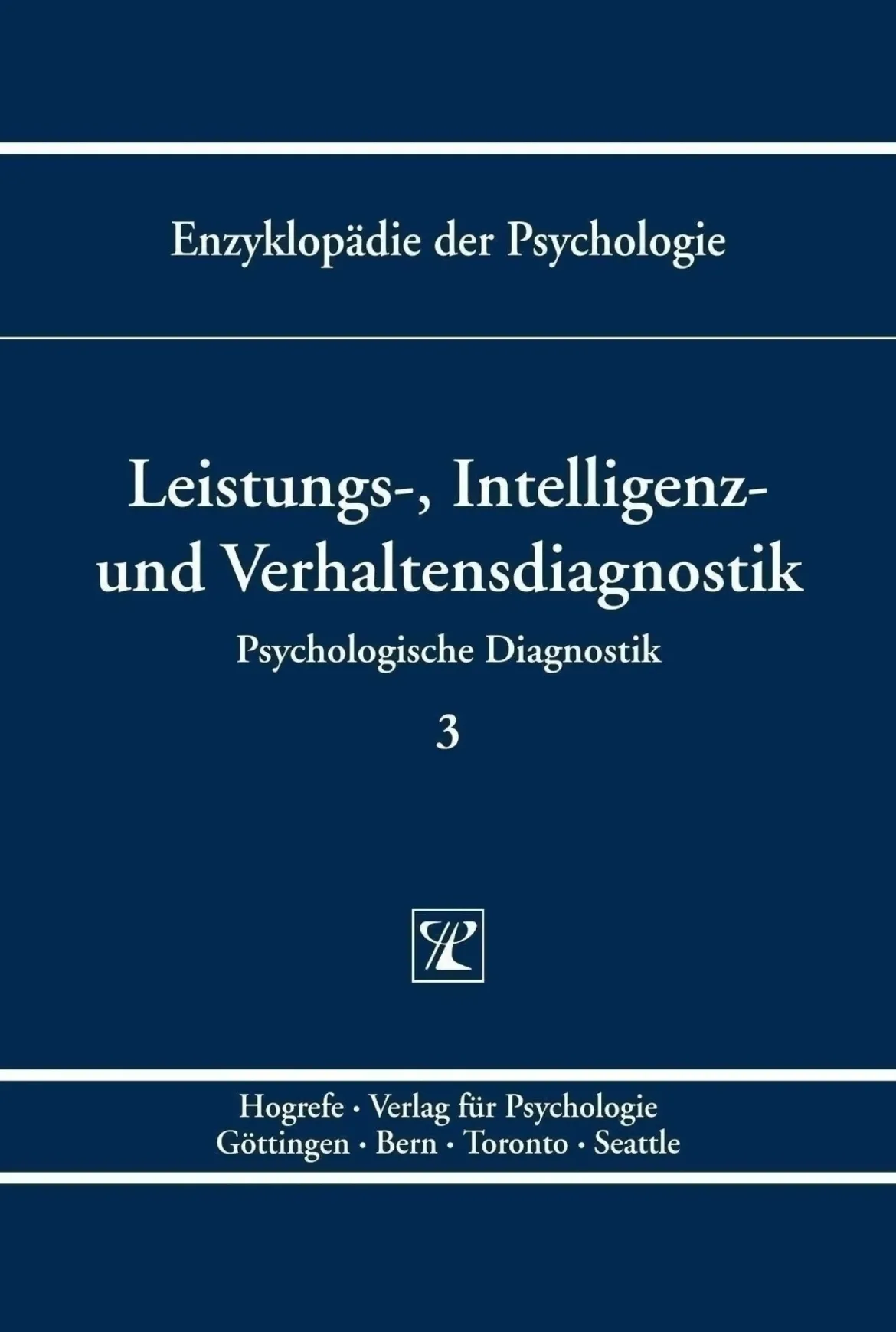 Leistungs-, Intelligenz- und Verhaltensdiagnostik