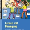 Lernen mit Bewegung, Buch, 1. bis 4. Klasse