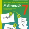 Lerninhalte selbstständig erarbeiten Mathematik 7