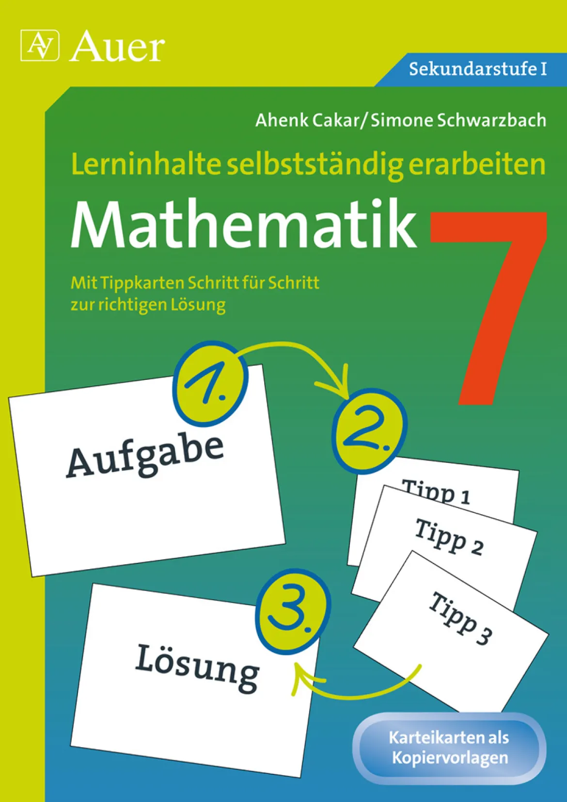 Lerninhalte selbstständig erarbeiten Mathematik 7