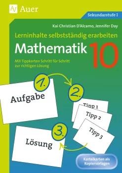 Lerninhalte selbstständig erarbeiten Mathematik 10