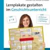 Lernplakate gestalten im Geschichtsunterricht 5-6