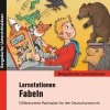 Lernstationen Fabeln, Buch, 2. bis 4. Klasse