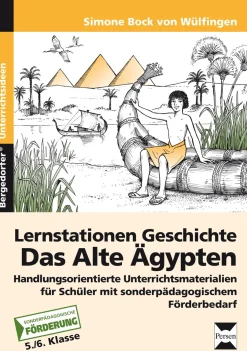 Lernstationen Geschichte: Das Alte Ägypten